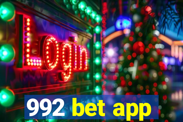 992 bet app